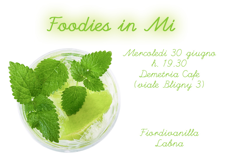 Foodies in Mi, questa sera!